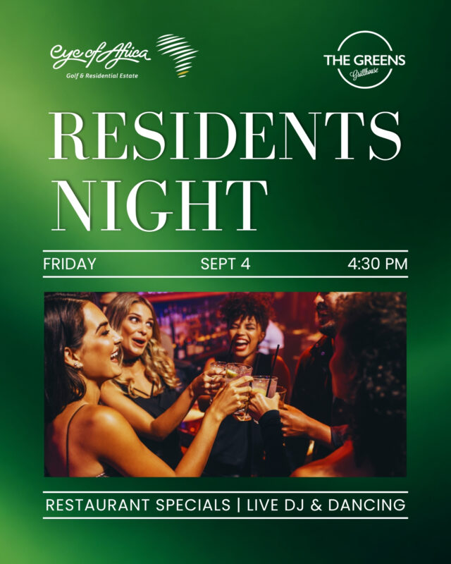 Residents Night is back this September! 💚✨

Join us at The Greens Grillhouse for an evening of great food, restaurant specials, a live DJ and plenty of dancing. 🎶💃

Gather the neighbours, bring your friends and settle in for a relaxed evening right here at Eye of Africa.

#EyeOfAfrica #ResidentsNight #TheGreensGrillhouse #EstateLiving #EyeOfAfricaLifestyle