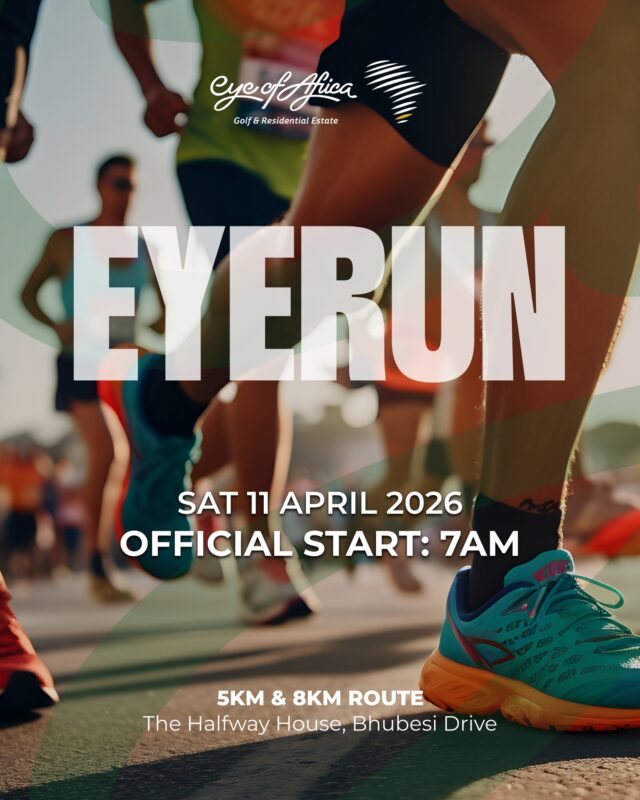 To our Eye of Africa Community - start your morning strong with us!

Join us for a 5km or 8km run through one of the most scenic estates.

See you at the starting line. 💪

#EyeOfAfrica #EstateLiving #MorningRun #ActiveLifestyle