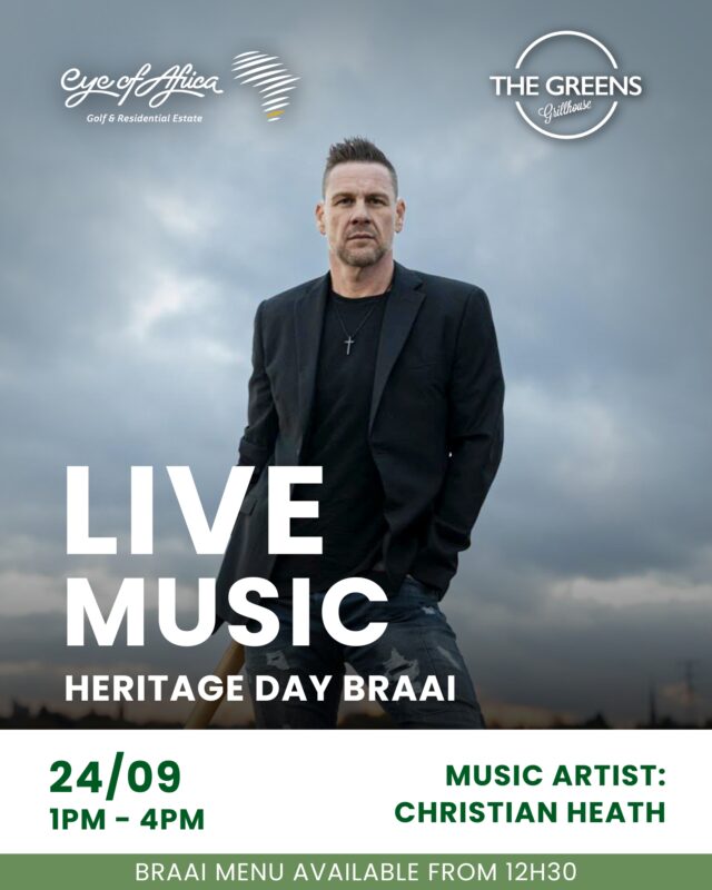 🇿🇦 Celebrate Heritage Day at The Greens Grillhouse!

Join us this coming Thursday for a Heritage Day Braai, great food and live music by Christian Heath. 🎶🔥

🗓 24 September
⏰ Live music: 13:00pm – 16:00pm
🔥 Braai menu available from 12:30pm

Bring the family, settle in and enjoy the afternoon at Eye of Africa.

#EyeOfAfrica #TheGreensGrillhouse #HeritageDay #BraaiDay #LiveMusic