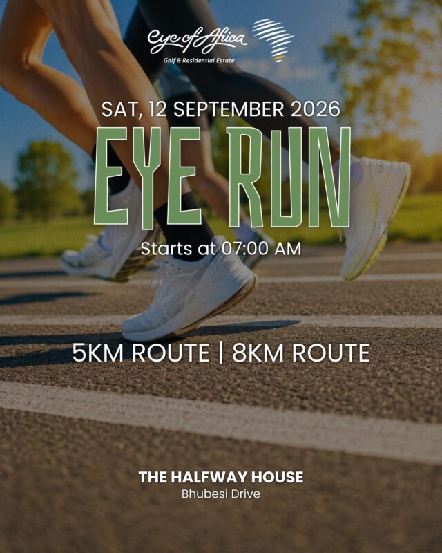 Lace up for the September Eye Run! 👟🌿

Choose your challenge and enjoy a morning on the move through Eye of Africa.

📅 Sat, 12 Sep @ 07:00
📍 The Halfway House

#EyeOfAfrica #EyeRun #EstateLiving #RunningCommunity #LifestyleEstate