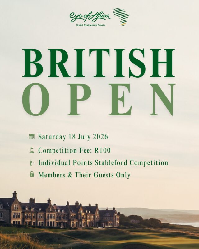 ⛳🇬🇧 A great day of golf awaits.

The British Open Competition returns to Eye of Africa, welcoming Members and their guests for a day of friendly competition on our championship course.

📅 Saturday, 18 July
💰 Competition Fee: R100
🏌️ Format: Individual Points Stableford
🔒 Open to Members & Their Guests Only

We look forward to seeing you on the fairways!

#EyeOfAfrica #Golf #GolfDay #GolfLife #EyeOfAfricaGolf