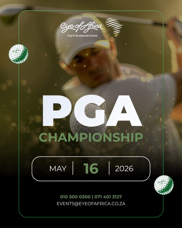 The fairways are calling. ⛳️

Members are invited to join us at Eye of Africa for the PGA Championship on 16 May 2026, where great golf, competition, and an unforgettable atmosphere come together on one of South Africa’s premier golf courses.

Save the date and get ready for a championship experience.

📅 16 May 2026
📍 Eye of Africa Golf & Residential Estate

📞 010 500 0300 | 071 401 3127
✉️ events@eyeofafrica.co.za

#EyeOfAfrica #PGAChampionship #GolfSouthAfrica #GolfDay #EyeOfAfricaGolf