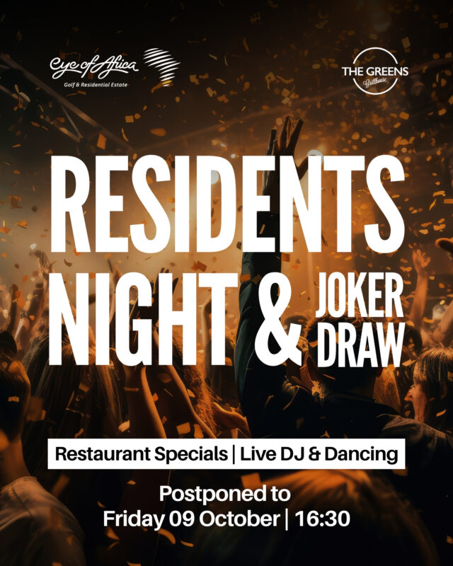 Residents Night is back! 🎉

Join us at The Greens Grillhouse for an evening of great food, live music, dancing and the Joker Draw. 🃏🎶

📅 Friday, 09 October
⏰ From 16:30PM.

Come hungry, bring the good vibes and make a night of it. 🍽️💃

#EyeOfAfrica #ResidentsNight #JokerDraw #TheGreens #EstateLiving